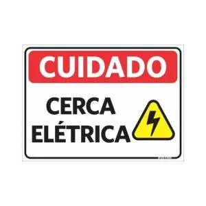 PLACA DE ADVERTENCIA - CUIDADO CERCA ELETRICA PLACA DE ADVERTENCIA - CUIDADO CERCA ELETRICA